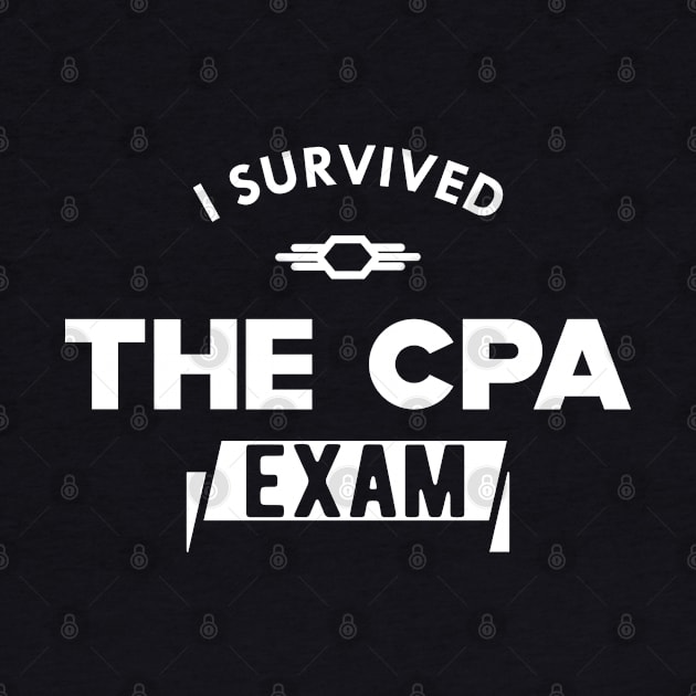 CPA Exam Survivor - I survived the cpa exam by KC Happy Shop